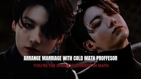 Married to My Cold Math Professor?! | Jungkook FF (Oneshot)