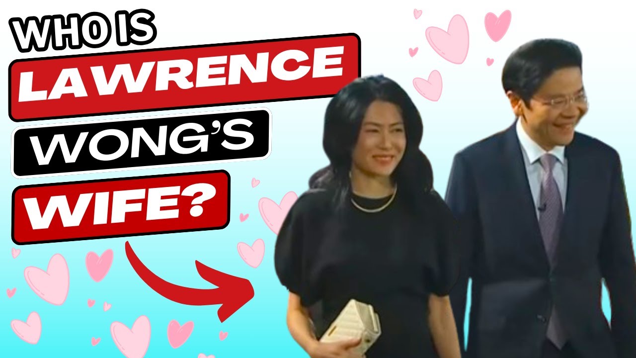 10 Things About Lawrence Wong’s Wife Loo Tze Lui Who is Lawrence