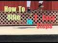 Learn How To Ollie in 3 Easy Steps