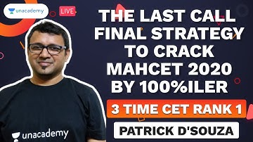 The Last Call | Final Strategy to CRACK MAHCET 2020 by 100%iler Patrick D
