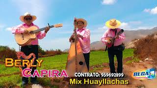 Mix Huayllachas Del Colca Con Berly Capira