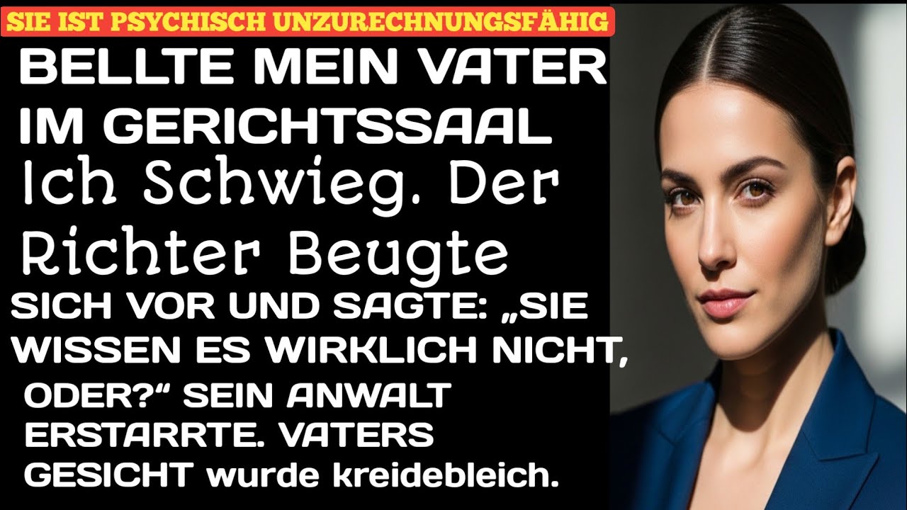 Im Gerichtssaal erklärte mein Vater, sie habe den Verstand verloren, bis sich der Richter vorbeugte