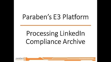 Capturing Data through LinkedIn Compliance Archives