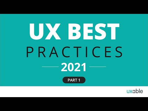 UX Best Practices | How to Enhance the User Experience |  Part 1