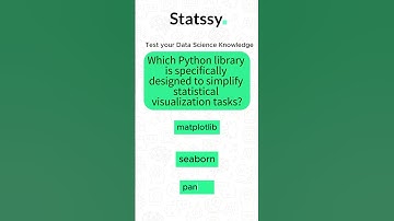 Python library designed to simplify statistical viz tasks? | Data Science Interview Questions