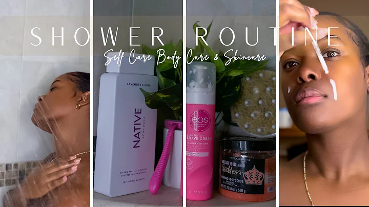 SIMPLE SHOWER ROUTINE | SKINCARE & SELFCARE