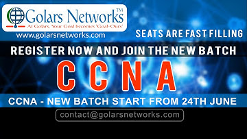 CCNA Training Institute in Hyderabad || CCNA routing and switching || Golars Networks