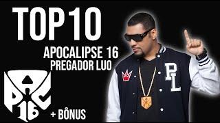 Top10 Apc 16 + Bônus #RapgospelBrasil #apc16 #pregadorLuo