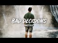 Bastille - Bad Decisions (Lyrics)