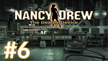 Nancy Drew: The  Deadly Device Walkthrough part 6