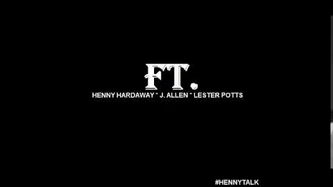 HENNY HARDAWAY, J Allen, Lester Potts- FEATURE