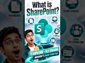 What is Sharepoint ?? #Shortsfeed #shorts #learning #Sharepoint