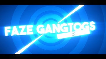 GANGTOGS INTRO #1