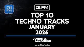 DI FM's Top 10 Techno Tracks January 2026