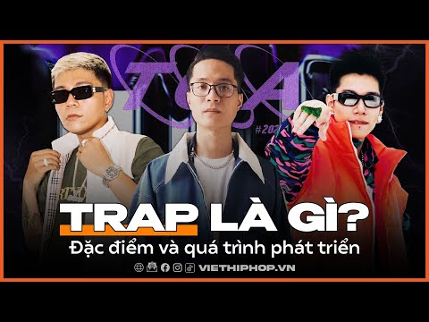 Video Trap là gì? | Đặc điểm & Quá trình phát triển - youtube