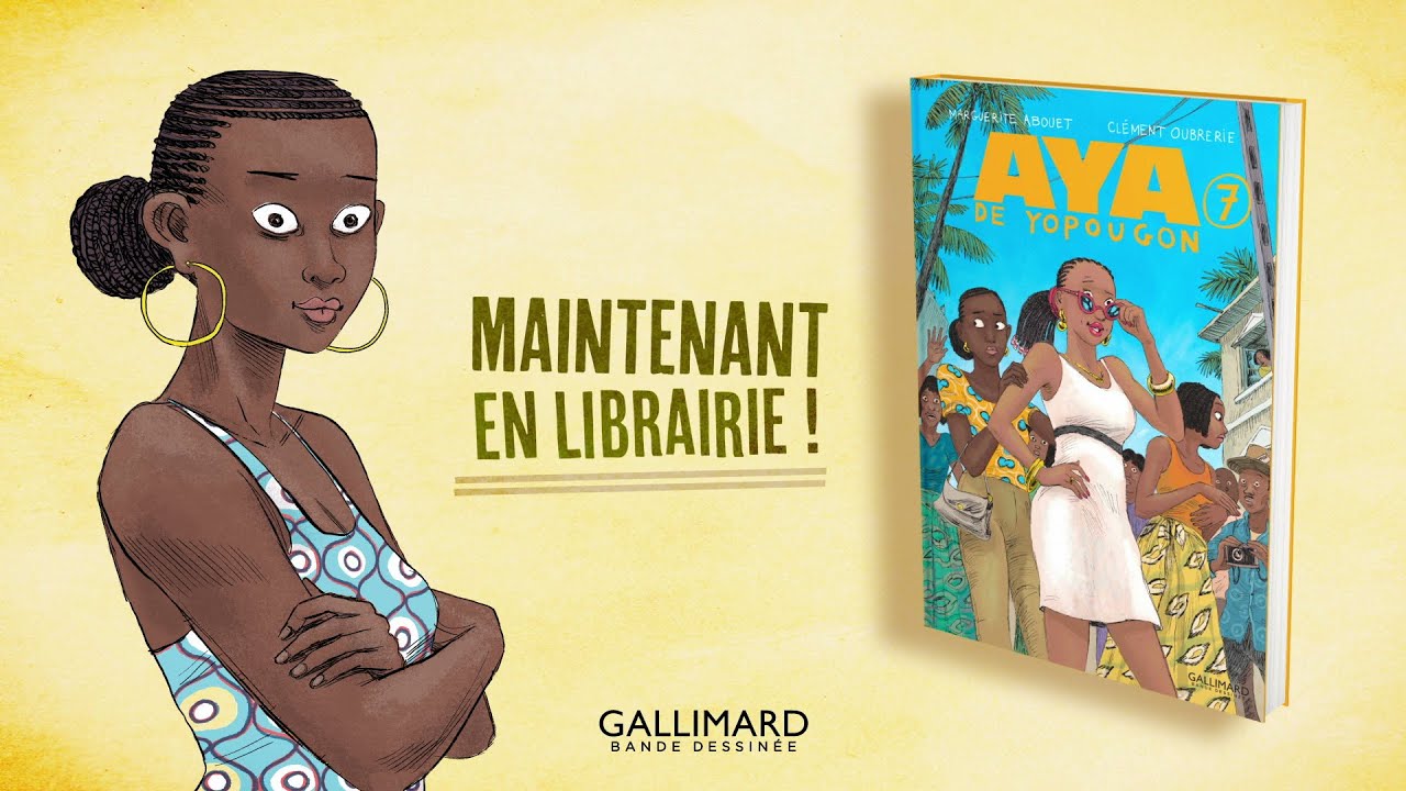 Book Trailer Aya de Yopougon chez Gallimard Bande Dessinée - YouTube