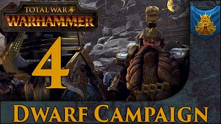 Dwarf Campaign - Total War: Warhammer #4
