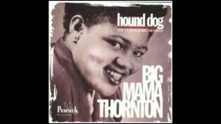 Video thumbnail of "Willie Mae 'Big Mama' Thornton - Hound Dog"