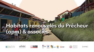 Webconférence | Habitats renouvelés du Prêcheur, (apm) & associés screenshot 4