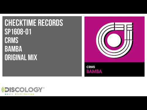 Crms Bamba Original Mix SP1608 