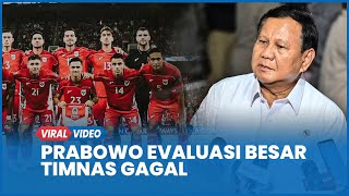 Prabowo Janji Evaluasi Besar Timnas Gagal Lolos Piala Dunia 2026