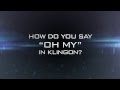 George Takei On How To Say "Oh My" In Klingon | EPIX