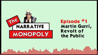 #1 - Martin Gurri, Revolt of the Public