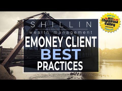 eMoney Client Portal Best Practices - Shillin Wealth Management - Michael Shillin - 2019