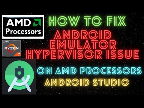 How to Fix Android Emulator Hypervisor Driver for AMD Processors installation failed issue(Solution) Mới Nhất