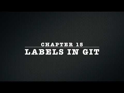 git training | Chapter 15: Labels in git