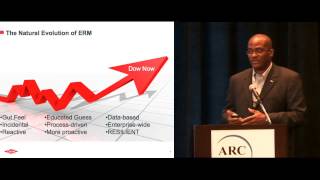 Resiliency and ERM, by Dow's John Sampson at ARC World Industry Forum 2013
