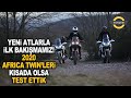 2020 Africa Twin'leri Test Ettik Ama Doyamadık!