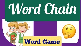 Word Game (Word Chain)
