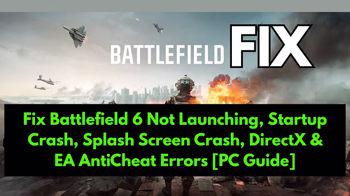 Fix Battlefield 6 Not Launching/Startup Crash/Splash Screen Crash/DirectX/EA Anticheat Error On PC