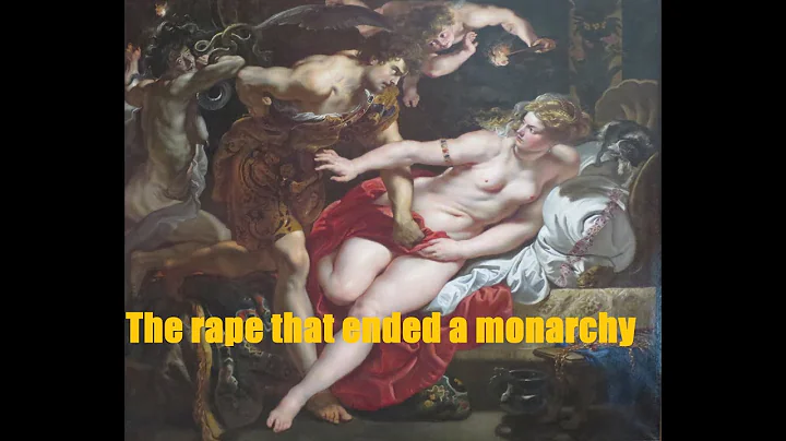 The rape of Lucretia - Founding of the Roman Repub...