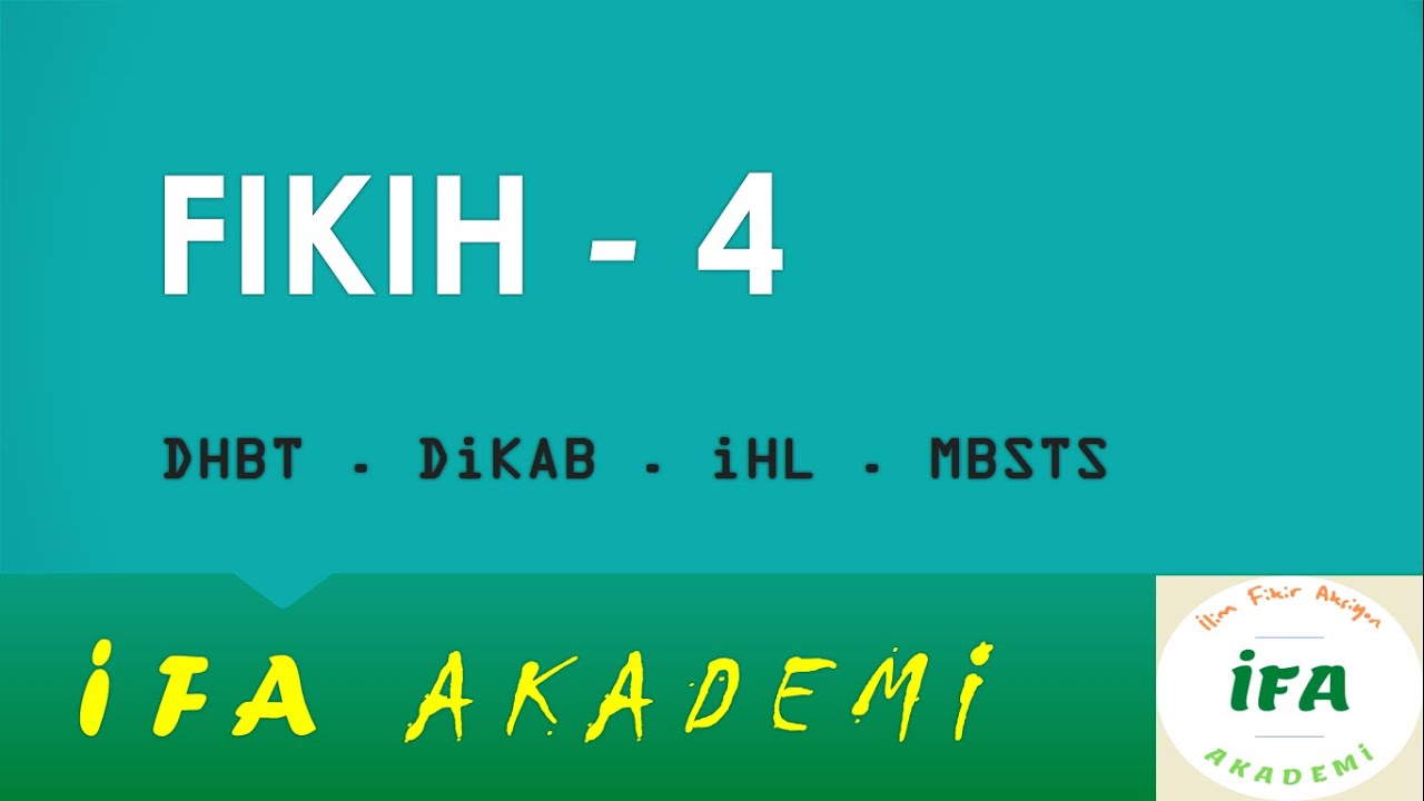 4) Ef'âl-i Mükellefin  ▸ Dikab, Dhbt - 2024