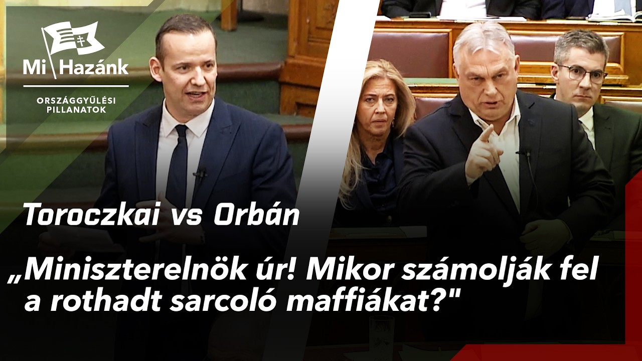 Toroczkai vs Orbán: „Miniszterelnök úr! Mikor számolják fel a rothadt sarcoló maffiákat?