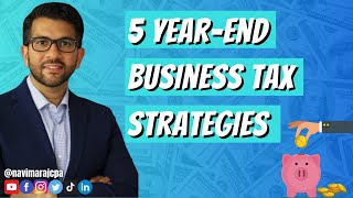 Top 5 Year-End Tax Strategies to Implement BEFORE 12/31