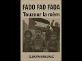 Fado Fad Fada Touzour La Mem DjKensMusic 2025 
