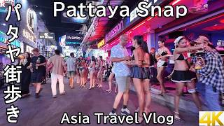 【４K】Pattaya Snap Shot /  パタヤ街歩き /  Asia Travel Vlog