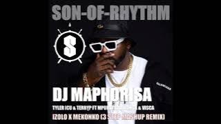DJ Maphorisa, Tyler ICU & TerryP - Izolo (3 Step Mashup Remix) | Son-Of-Rhythm