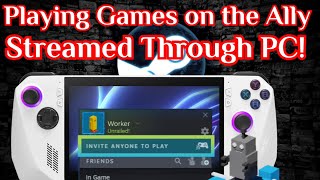 ROG Ally Streaming Steam Remote Play! Is it Good?