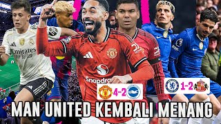 FANTASTIS❗MAN UNITED Menang Lagi🔥Chelsea Main Bagus, EH Kalah😭Barcelona vs Real Madrid