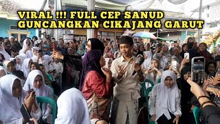 VIRAL !!! FULL CEP SANUD  GUNCANGKAN CIKAJANG GARUT,PONPES TARBIYATUL AULAD