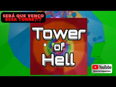 SERÁ QUE VENÇO ESSA TORRE ??? - #roblox #towerofhell #gameplay #gameplayroblox