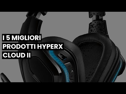 【HYPERX CLOUD II】I 5 migliori prodotti HyperX Cloud II 🔥
