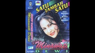 Minawati Dewi - Satu Tambah Satu [Original Karaoke Video Lyrics]