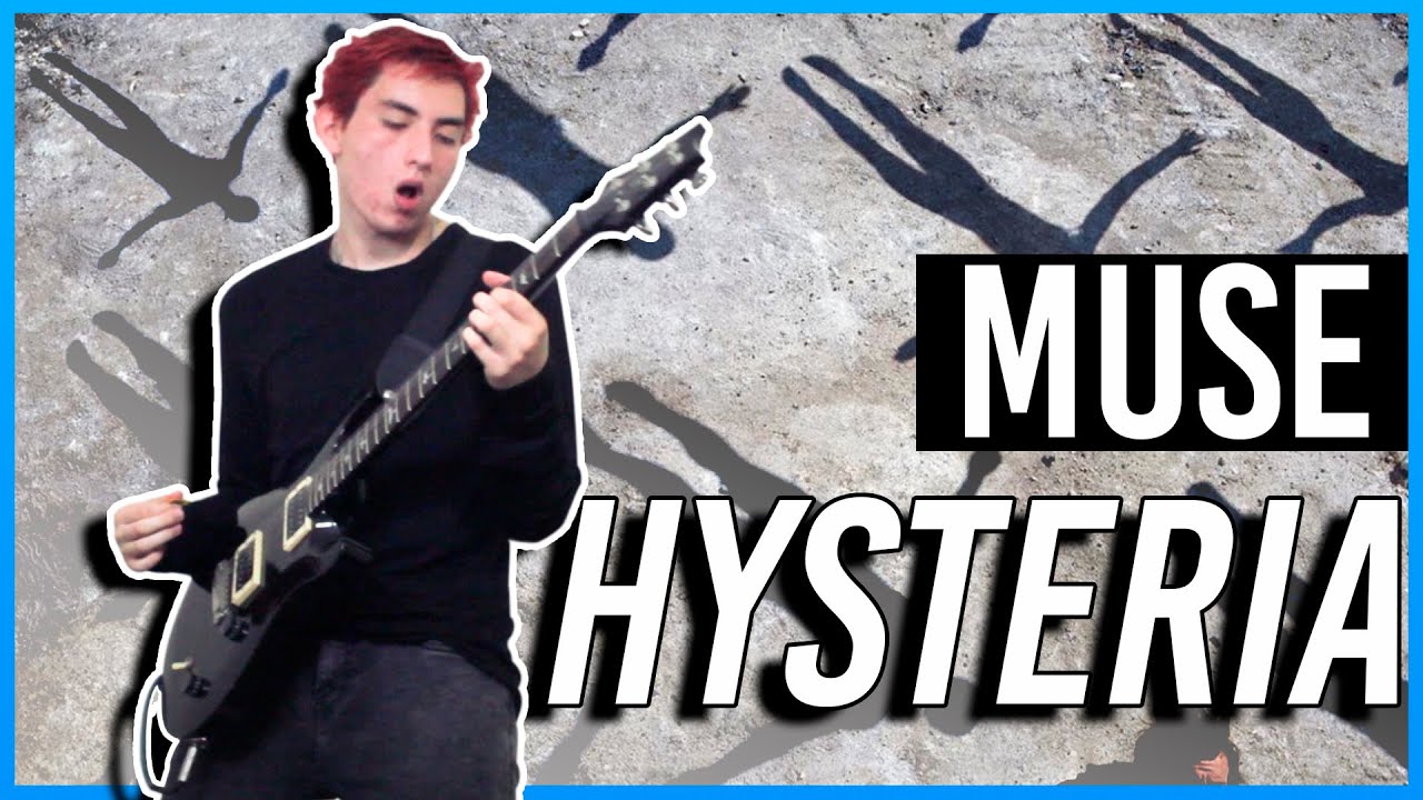Hysteria Muse Guitar Cover YouTube