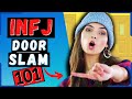 5 Hard Truths About The INFJ Door Slam
