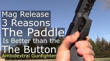 3 Reasons the Paddle Magazine Release is Better than the Button
